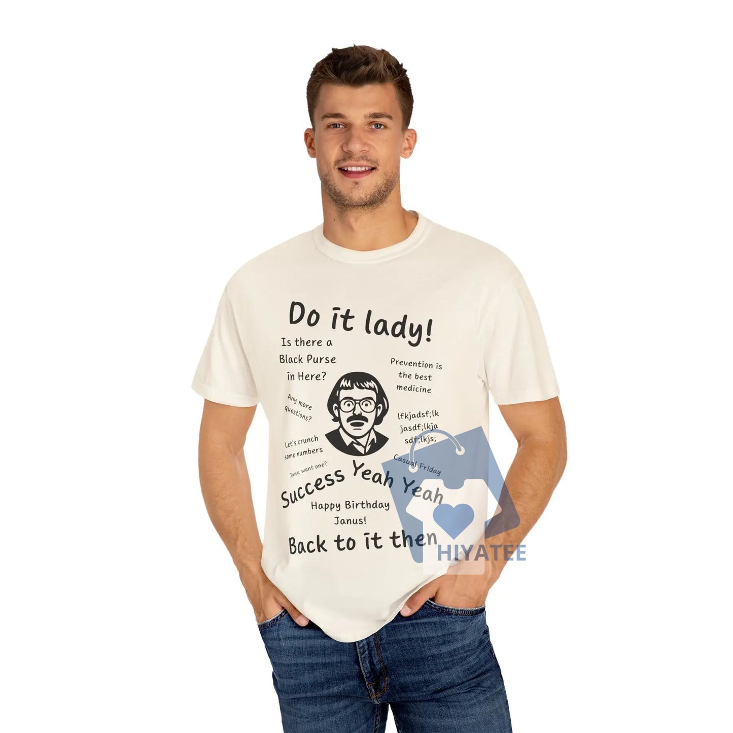 Do It, Lady – Funny Quote Tee Inspired by Chit Energy & Sass