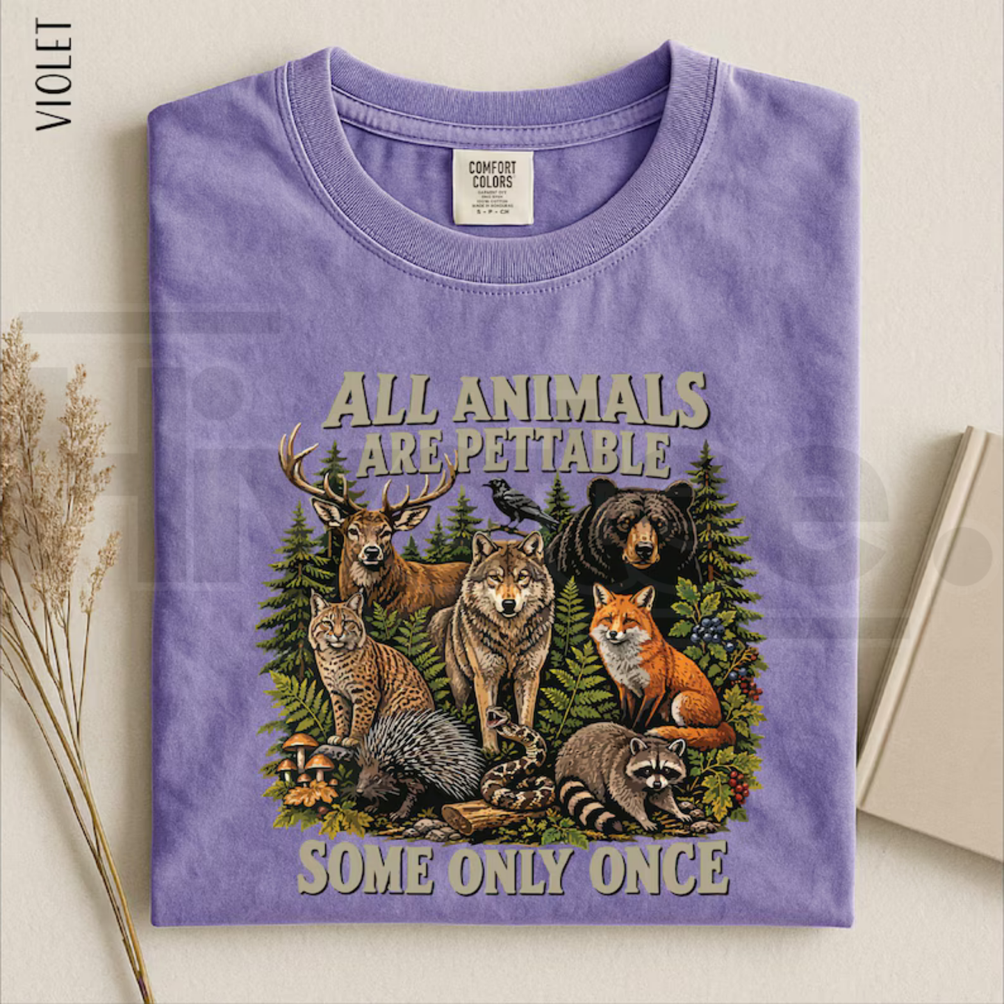 All Animals Are Pettable Some Only Once Shirt Funny Wildlife Animal Tee