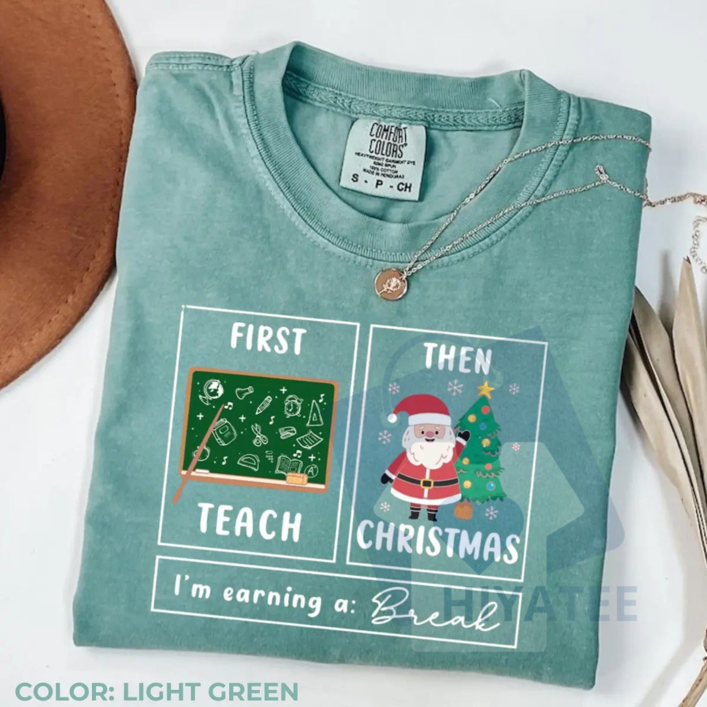 Comfort Colors "First Teach The Christmas" Shirt – Teacher Break Special Education Tee