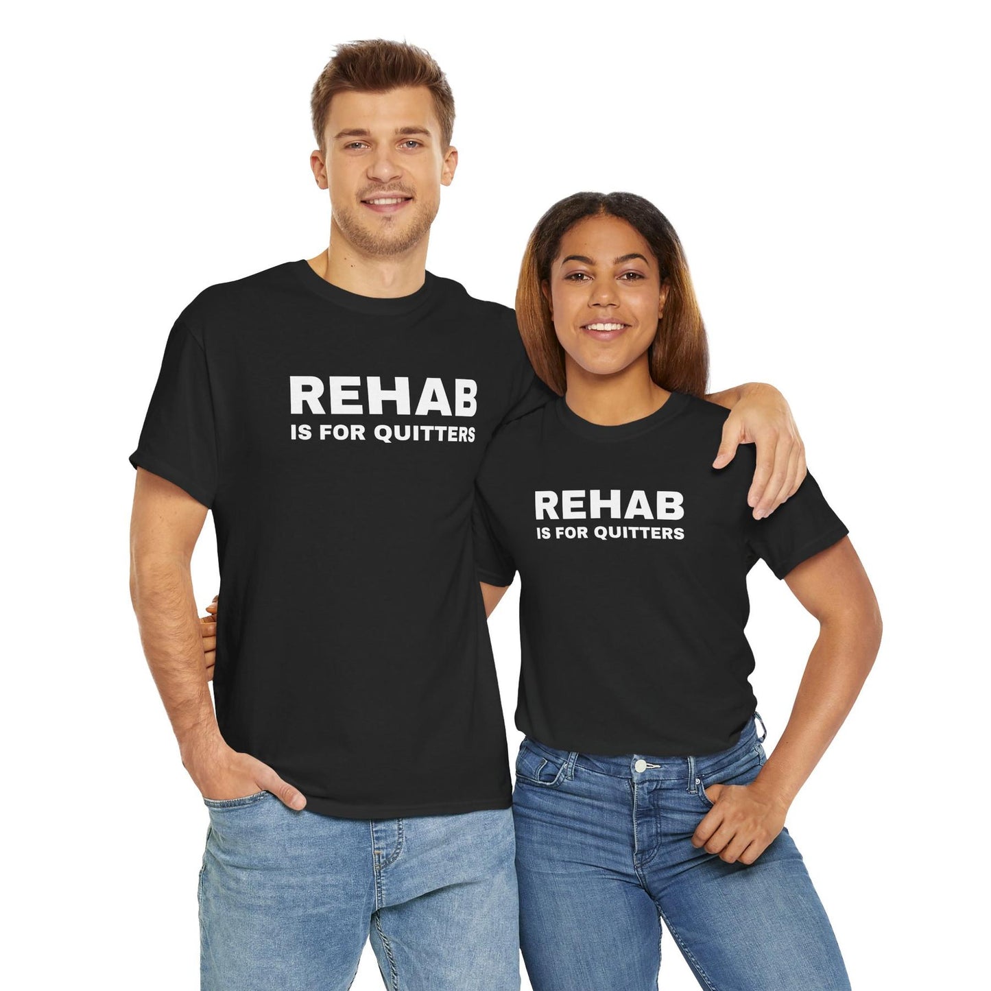 Rehab Is for Quitters Funny Drinking Shirt – Unisex Heavy Cotton Tee