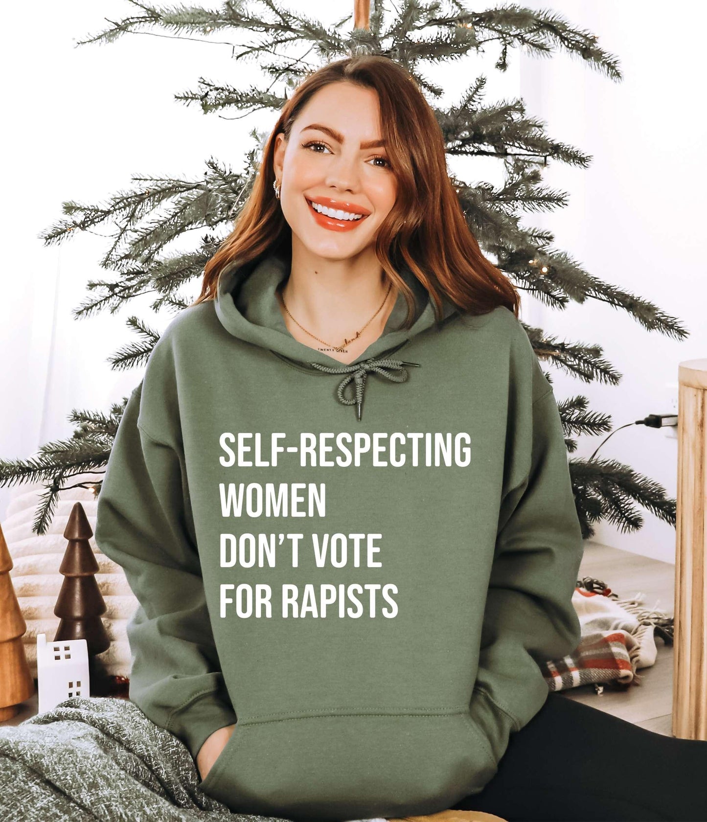 Self-Respecting Women Don't Vote For Hoodie, Feminist Activist Shirt, Women's Right Hoodie, Womenswear Cotton Printed