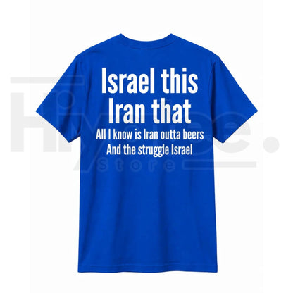 All I Know Is Iran Outta Beers T-Shirt – Funny Back Print Beer Pun Graphic Tee