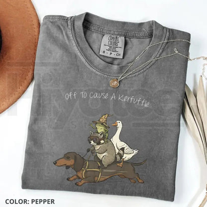 Comfort Colors® Off To Cause A Kerfuffle T-Shirt – Funny Dachshund, Frog, Raccoon & Silly Goose Meme Tee, Chaos Crew Unisex Shirt