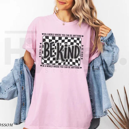 Comfort Colors Checkered Be Kind Shirt Retro Motivational Teacher Tee