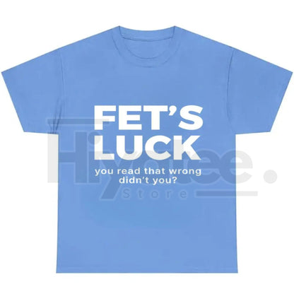 FET'S LUCK Optical Trick Shirt – Trending Humor Graphic Tee (Unisex)