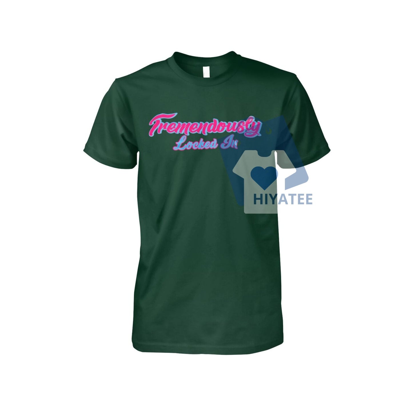 Tremendously Locked In T-Shirt – High Focus Motivational Tee, Unisex Hustle Shirt for Gym, Grind & Greatness