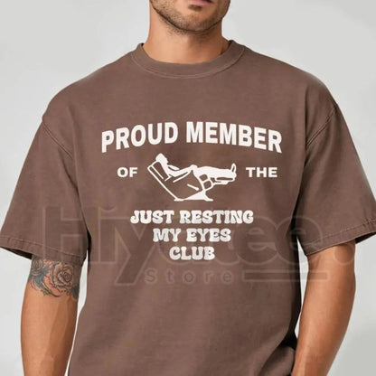 Comfort Colors "Just Resting My Eyes" Funny Dad Shirt – Humorous Father’s Day Gift, Classic Dad Life T-Shirt