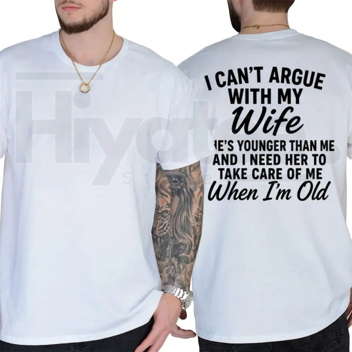 I Can't Argue With My Wife She's Younger Than Me T-Shirt – Funny Husband Marriage Graphic Tee