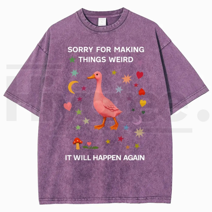 Vintage Funny Duck Meme Graphic T-Shirt – Sorry For Making Things Weird Oversized Heavyweight Cotton Tee