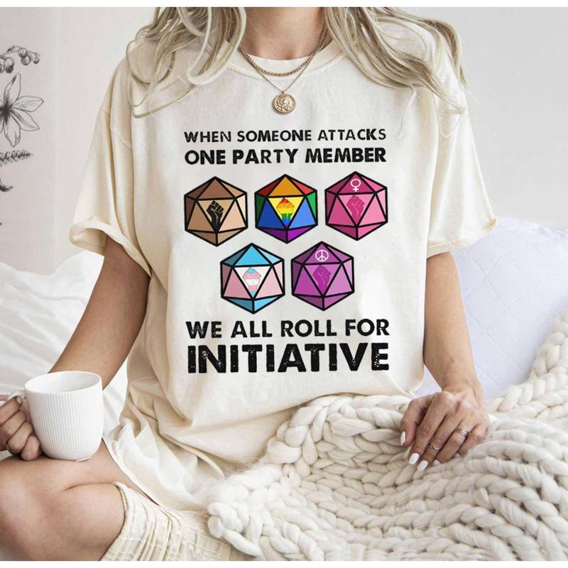 Dungeons & Dragons When Someone Attacks One Party Member We All Roll For Initiative T-Shirt - Hilarious D&D Meme Gift for Board Gamers