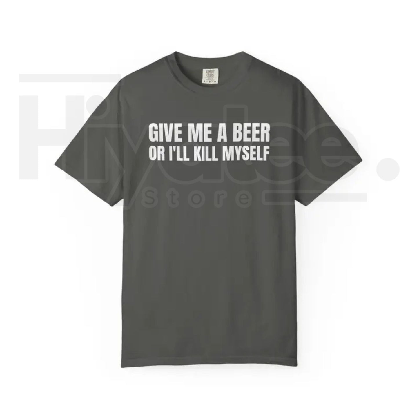 Comfort Colors® Give Me A Beer Shirt – Funny Joke Party Tee for Men & Women