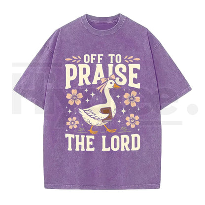 Off to Praise the Lord Faith Goose Graphic Tee – Trendy Christian Bible Verse Cotton Shirt