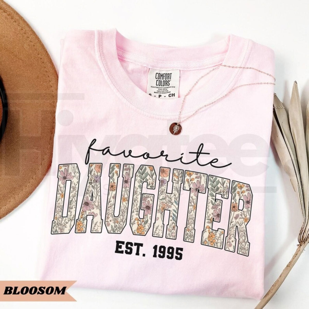 Comfort Colors Favorite Daughter Funny Gift Tee