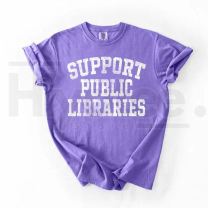 Comfort Colors Library Support Public Libraries Librarian Tee