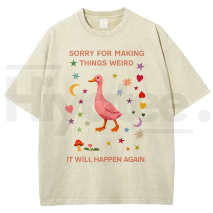 Vintage Funny Duck Meme Graphic T-Shirt – Sorry For Making Things Weird Oversized Heavyweight Cotton Tee