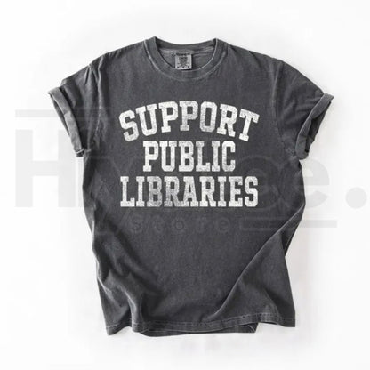 Comfort Colors Library Support Public Libraries Librarian Tee