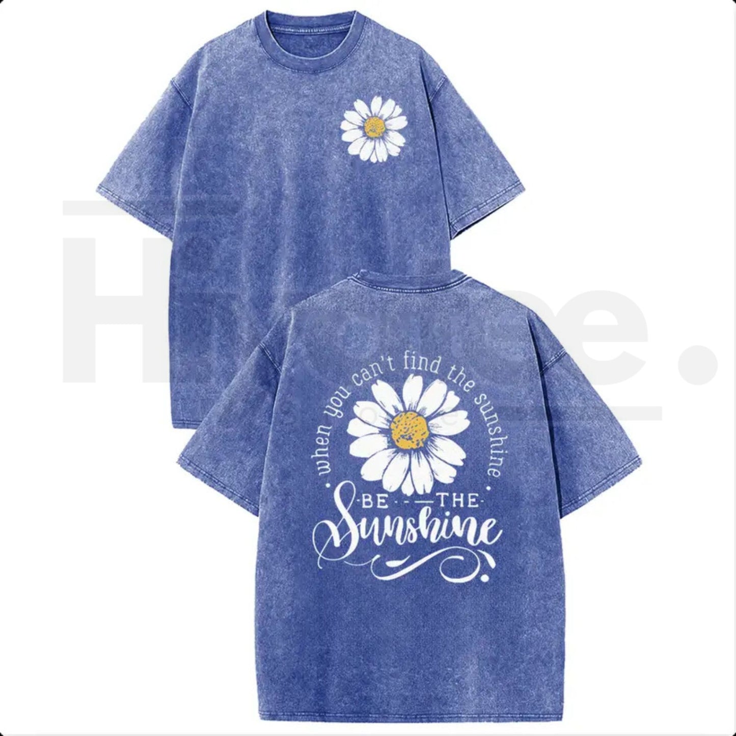 Holafish "Be The Sunshine" T-Shirt – Premium Heavyweight Acid Wash Daisy Graphic Tee