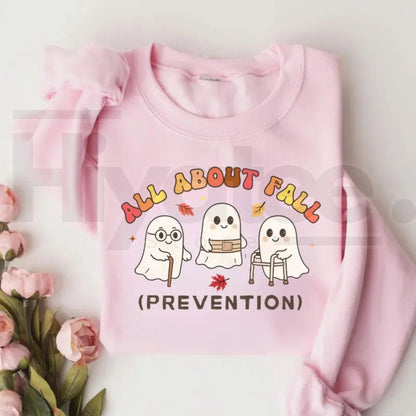 All About Fall Prevention Ghost Sweatshirt – Cute Halloween Nursing Sweater - Hiyatee