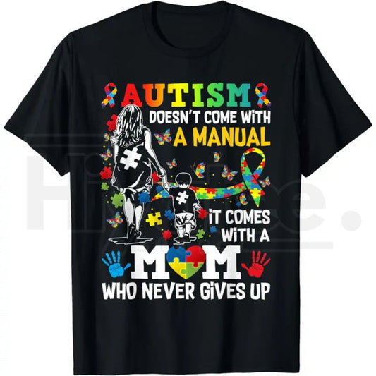 "Autism Mom" No Manual – Empowering Women’s Autism Awareness Top - Hiyatee