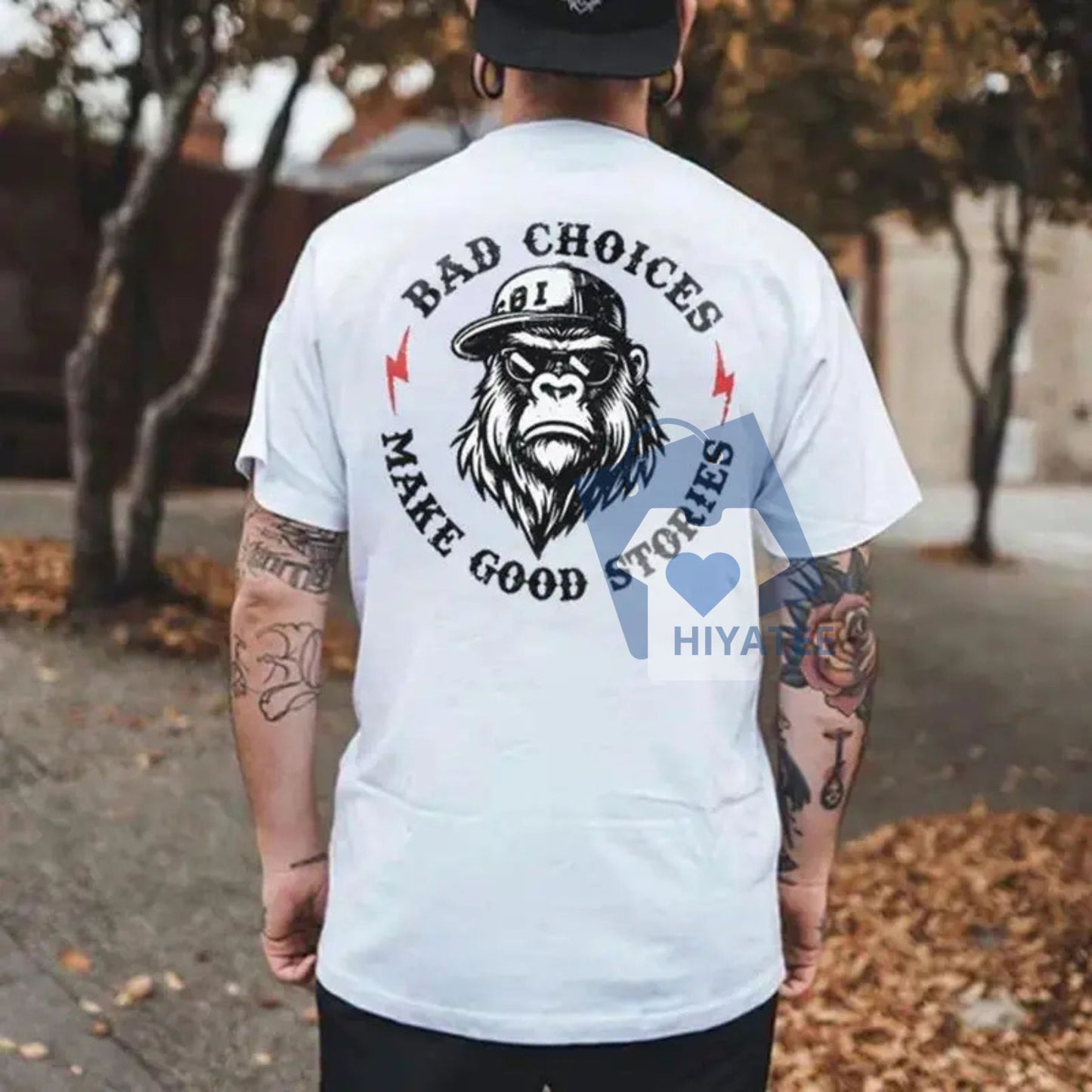 Bad Choices Make Good Stories Chimpanzee T-Shirt – Funny Graphic Tee for Men-Hiyatee
