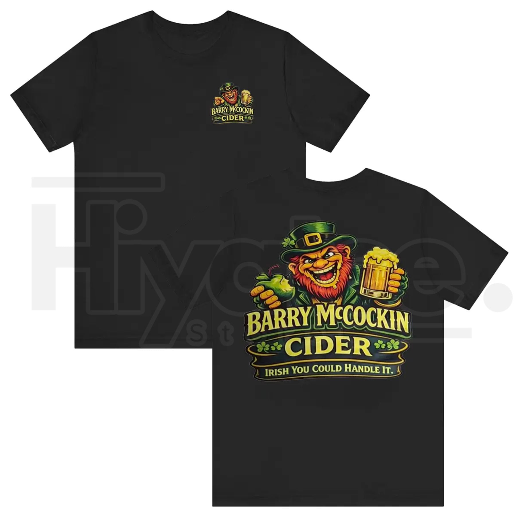 Barry McCockin Cider Funny T-Shirt – Irish St. Patrick's Day Graphic Tee - Hiyatee