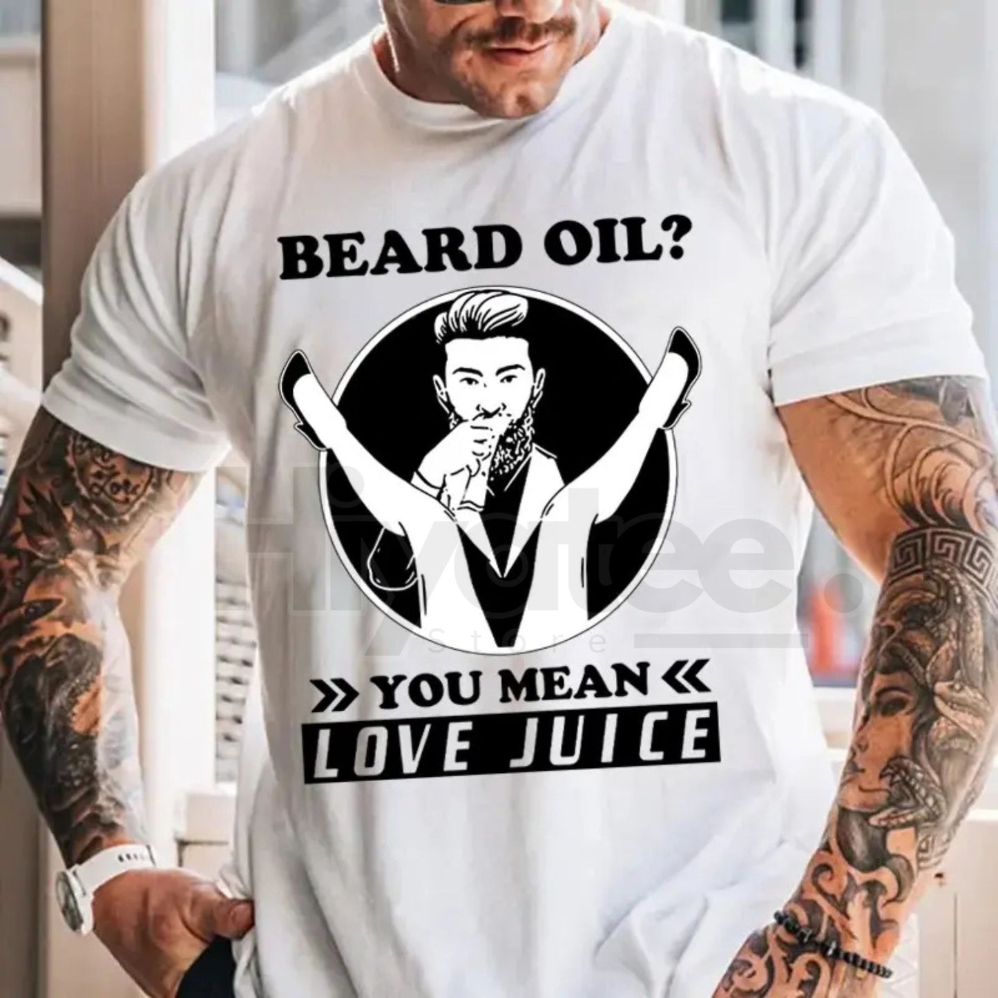"Beard Oil? You Mean Love Juice" Funny Men's T-Shirt - Hiyatee