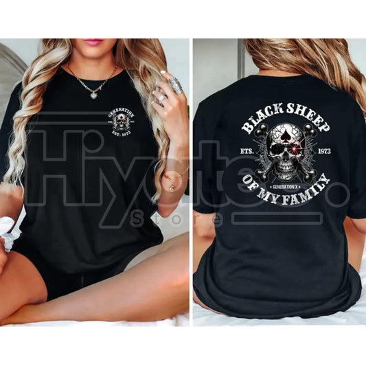 "Black Sheep Of The Family" Personalized Gen X – Premium USA Graphic Top - Hiyatee