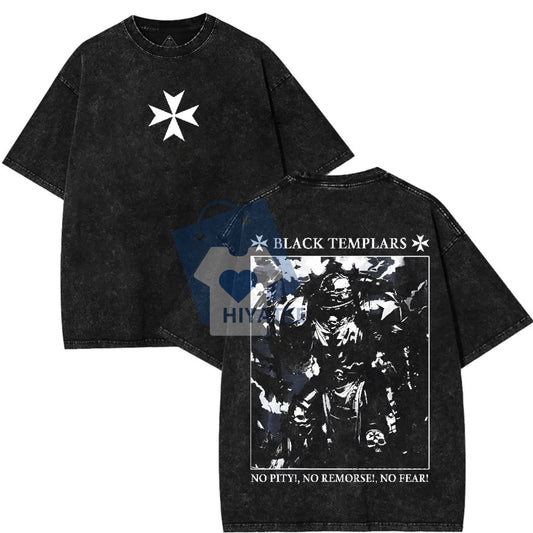 Black Templars “No Pity, No Remorse, No Fear” T-Shirt – Warhammer 40K Unisex Gaming Tee for Sci-Fi Fans-Hiyatee