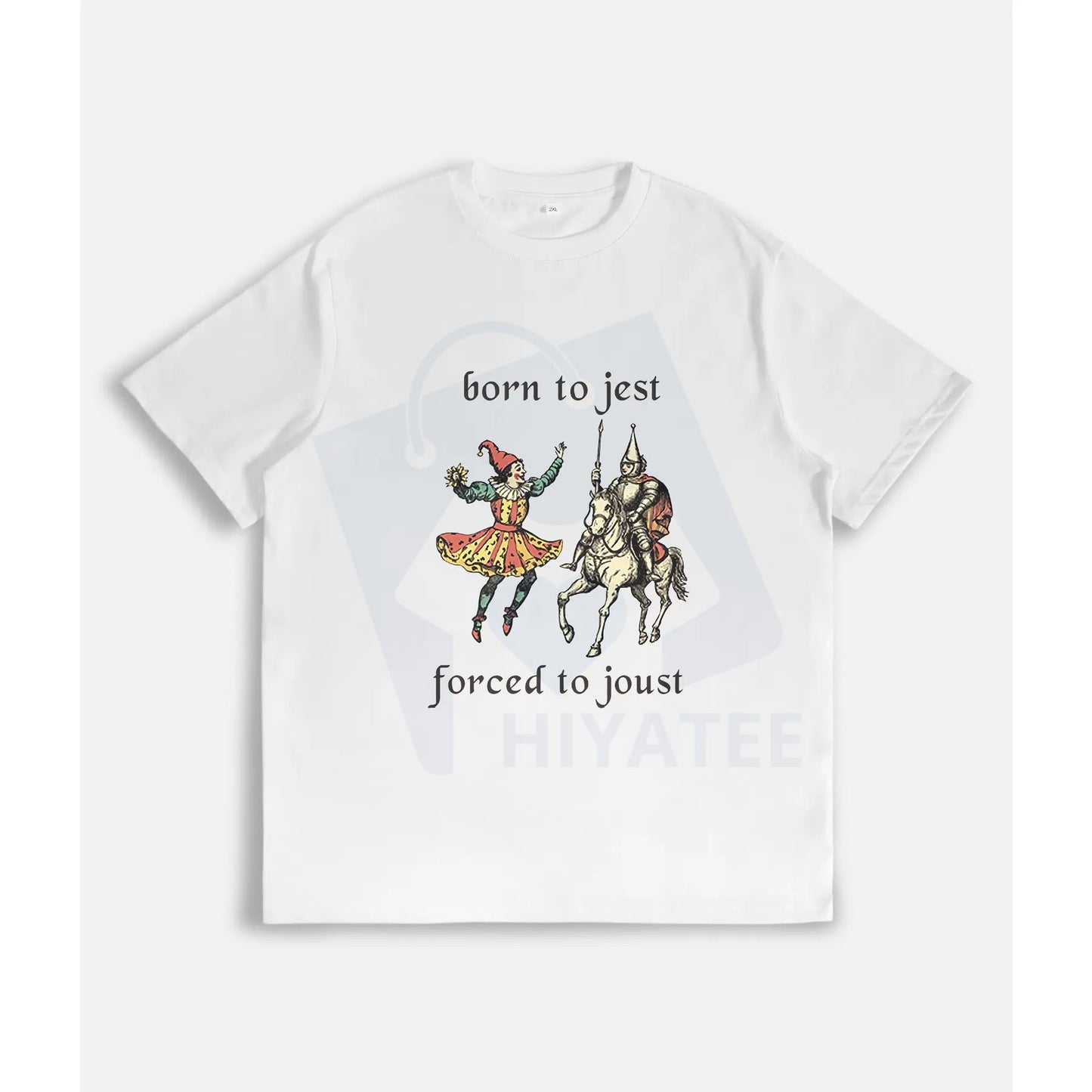 Born to Jest Forced to Joust Shirt – Funny Medieval Meme Tee | Gaming & Fantasy - Hiyatee