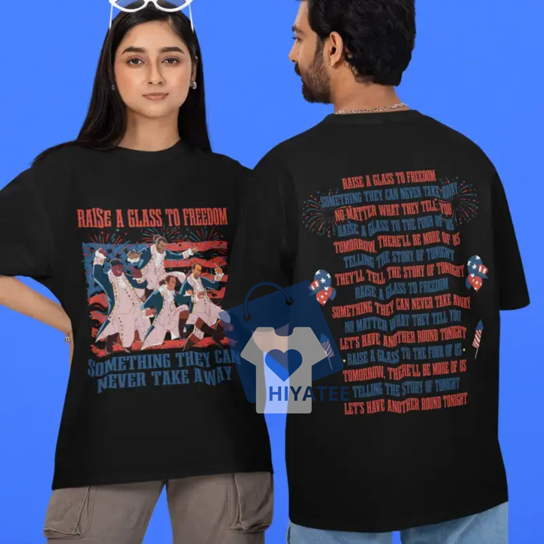 Both Sides Hamilton 4th of July Shirt – Raise a Glass to Freedom Tee - Hiyatee