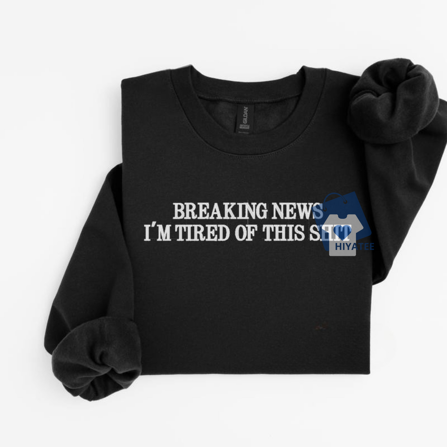 Breaking News Embroidered Sweatshirt – Minimalist Viral Statement Crewneck, Unisex Cozy Streetwear. - Hiyatee