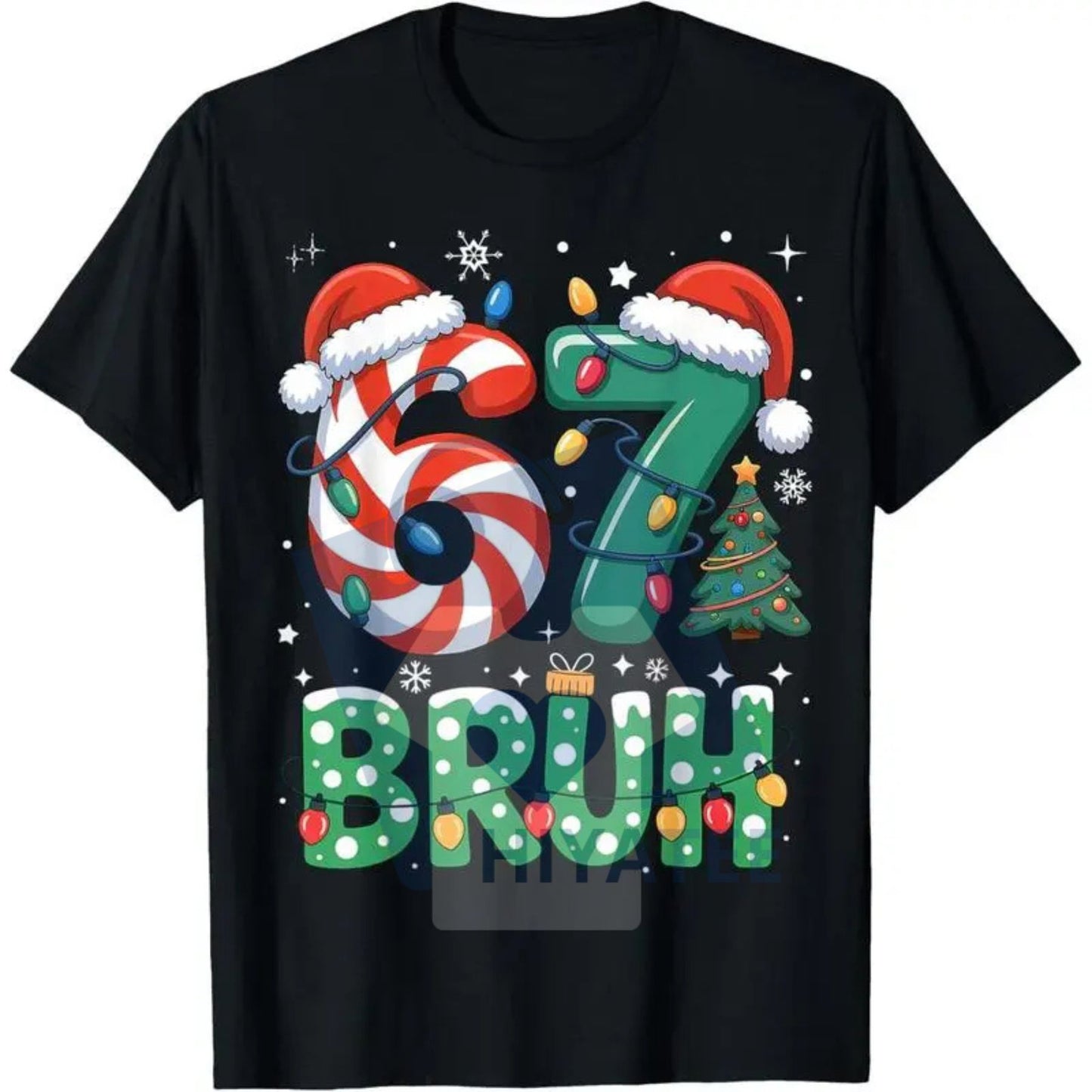 Bruh 67 Six Seven Meme Christmas T-Shirt – Funny Boy Girl Kids Tee - Hiyatee
