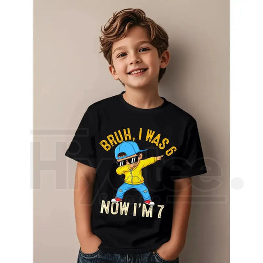 Bruh I Was 6 Now I'm 7 Year Old Birthday Dabbing T-Shirt | Trendy Kids Graphic Tee - Hiyatee