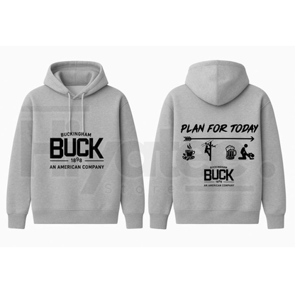 Buckingham Logo "Plan For Today" Hoodie - Hiyatee