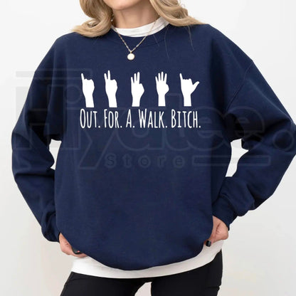 Buffy The Vampire Slayer "Out For A Walk Btch" Sweatshirt: Spike Quote Crewneck - Hiyatee