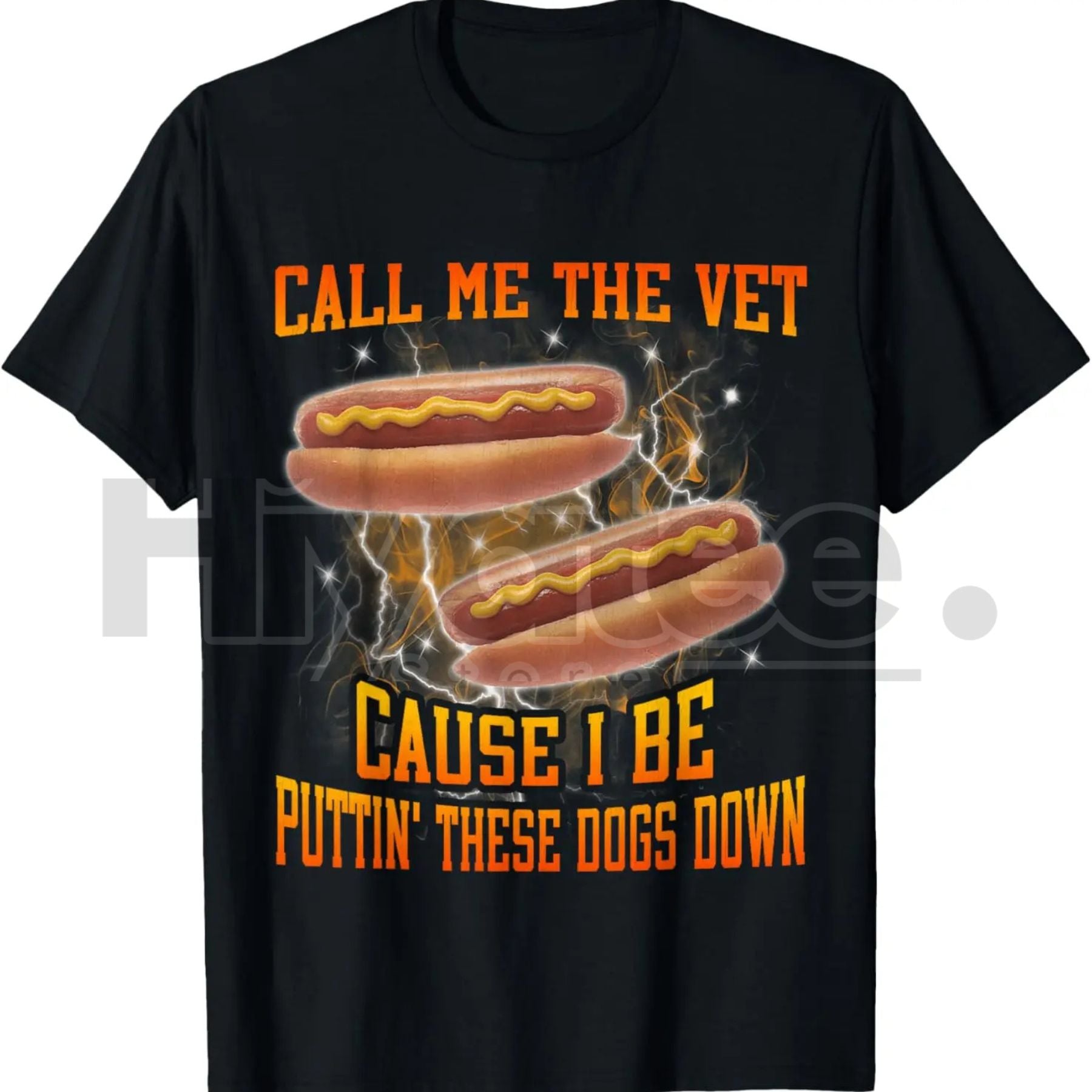 "Call Me The Vet Cause I Be Funny Hard" Hot Dog Meme Classic T-Shirt – 100% Cotton Bootleg Tee - Hiyatee