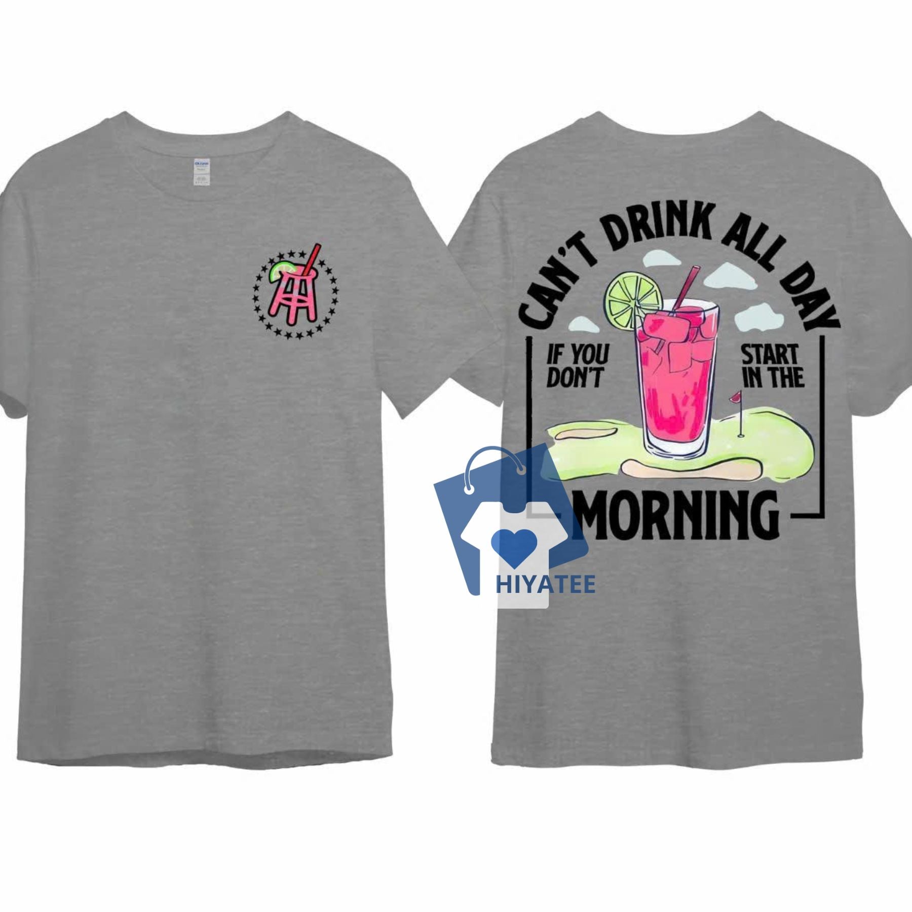 Can’t Drink All Day Tee – Funny Cotton Shirt for Laid-Back Vibes-Hiyatee