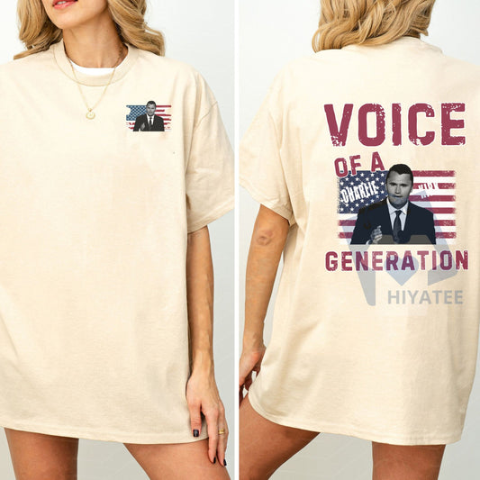 Charlie Kirk "Voice of a Generation" Double-Sided T-Shirt – Political Graphic Tee - Hiyatee