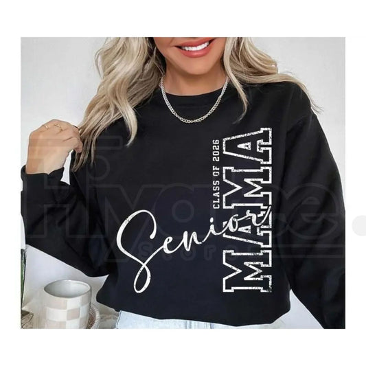 Class of 2026 Senior MAMA Sweatshirt: Graduation Year Gift for Proud Moms - Hiyatee