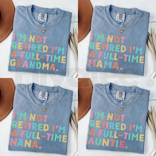 Comfort Colors® Custom Retirement Grandma Shirt – Personalized Mama & Nana Gift - Hiyatee