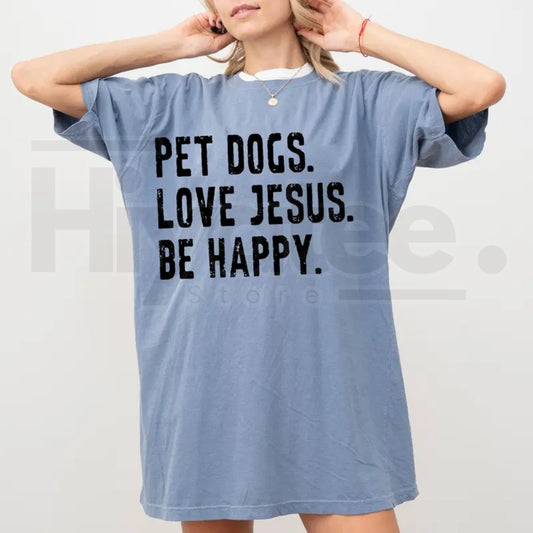 Comfort Colors® Dogs And Jesus Shirt – Funny Christian Dog Lover Graphic Tee - Hiyatee