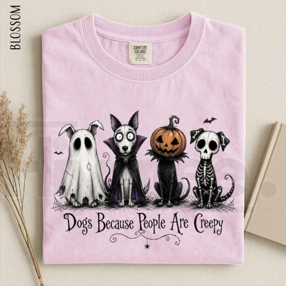 Comfort Colors Dogs Because People Are Creepy Halloween Tee - Hiyatee