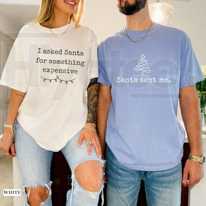Comfort Colors Funny Matching Christmas Couple Shirts – Santa Quote Holiday Tees - Hiyatee
