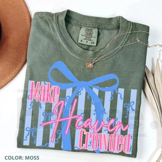 Comfort Colors® Make Heaven Crowded Bow T-Shirt - Hiyatee