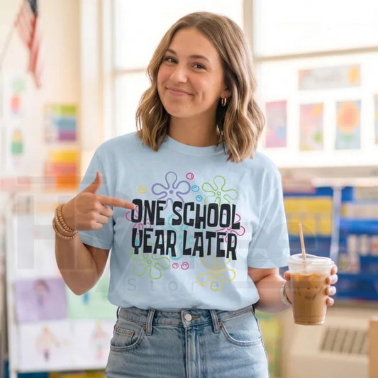 Comfort Colors® One School Year Later Teacher Shirt – Funny Last Day of School Tee - Hiyatee