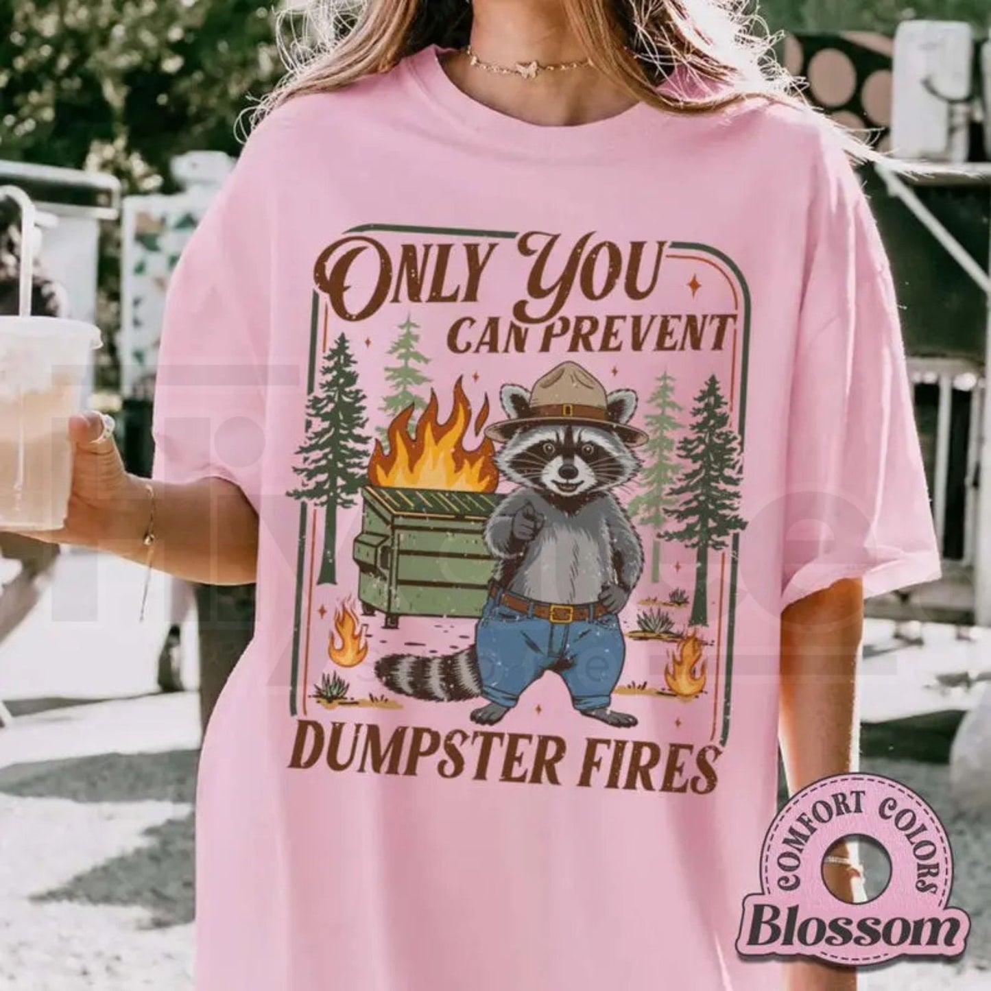 Comfort Colors® Only You Can Prevent Dumpster Fires Shirt – Funny Raccoon Office Humor Tee, Sarcastic Coworker Gift - Hiyatee