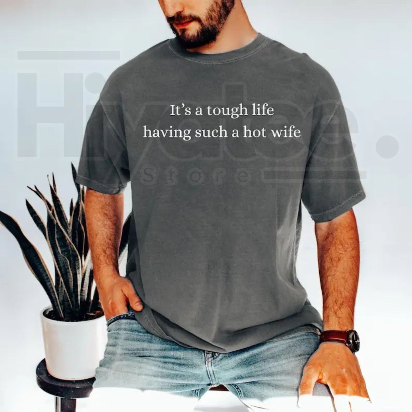 Comfort Colors Tough Life Hot Wife T-Shirt - Hiyatee