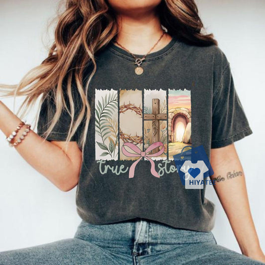  Comfort Colors "True Story He Is Risen" Shirt – Retro Christian Easter Tee-Hiyatee