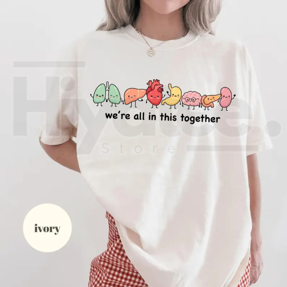 Comfort Colors We're All In This Together Cute Organ Anatomy Tee - Hiyatee