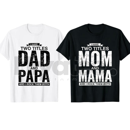 Cool Dad and Papa Double Title Classic T-Shirt – 100% Cotton Father's Day Gift. - Hiyatee